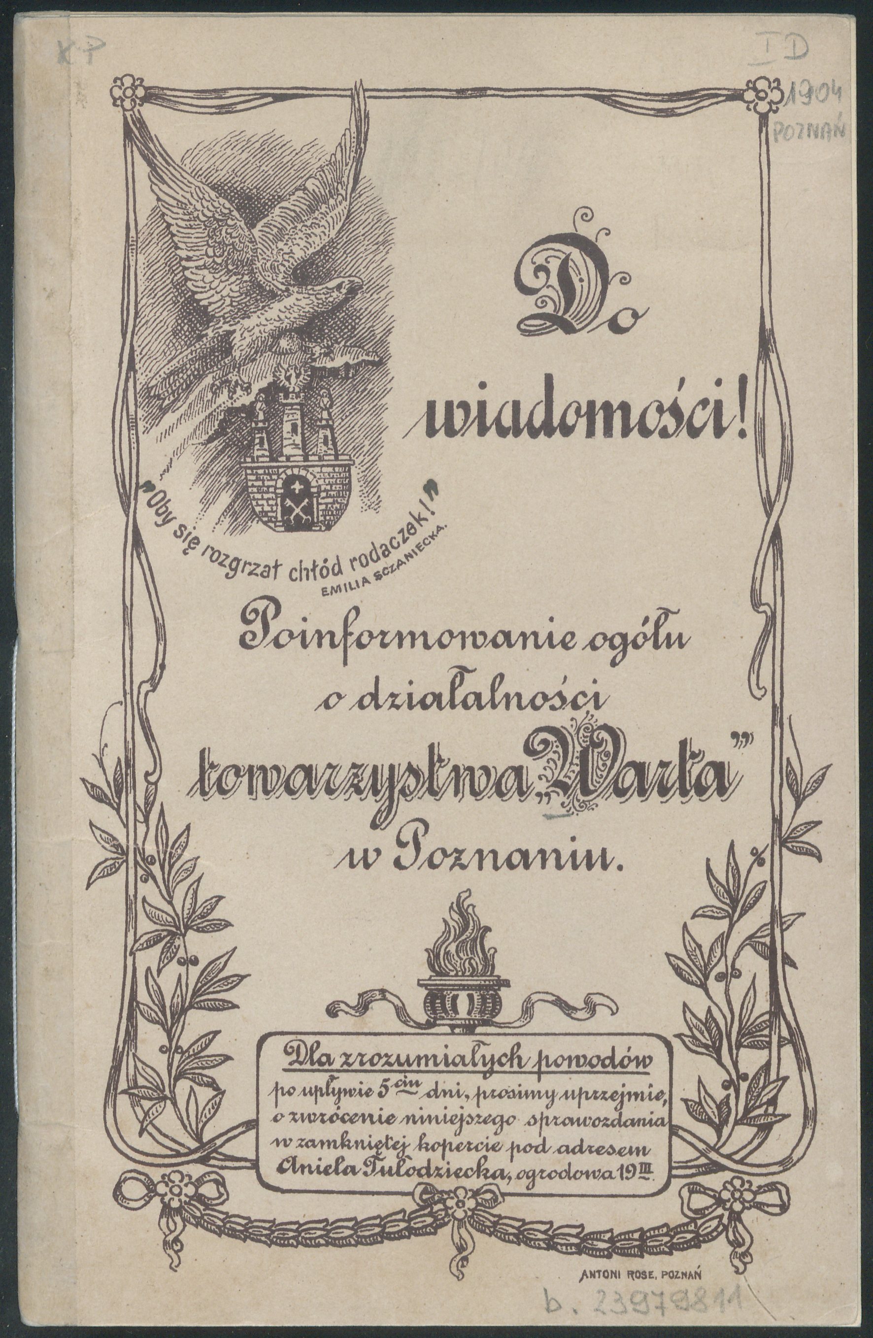 okładka z licznymi napisami, pod nimi płonący znicz, obramowanie strony  w motywach roślinnych, w lewym rogu orzeł nad herbem Poznania (mur obronny z trzema basztami, kluczami w otwartej bramie i figurami św. Piotra i Pawła